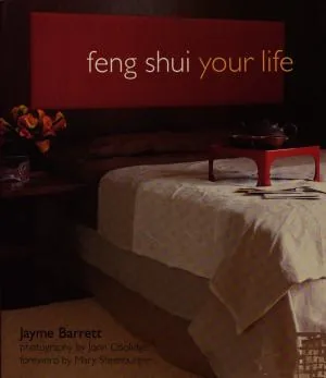 Cover of Feng Shui Your Life by Jayme Barrett